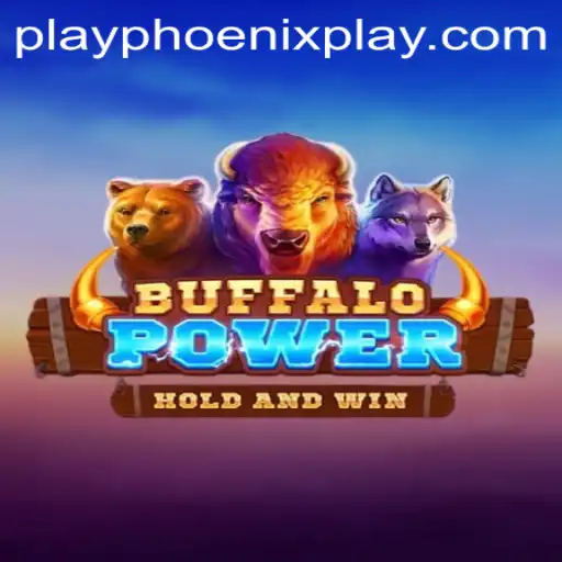 Exploring the Thrills of BuffaloPower at Phoenix Play Casino