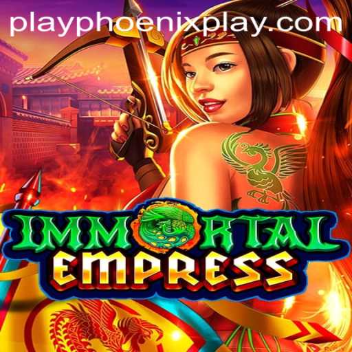 Immortal Empress: A Captivating Journey at Phoenix Play Casino