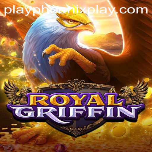 Discover the Magic of 'RoyalGriffin' at Phoenix Play Casino