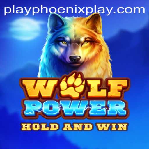 Explore the Thrilling World of WolfPower at Phoenix Play Casino